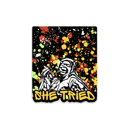 “She Tried” Legacy Sticker ✨