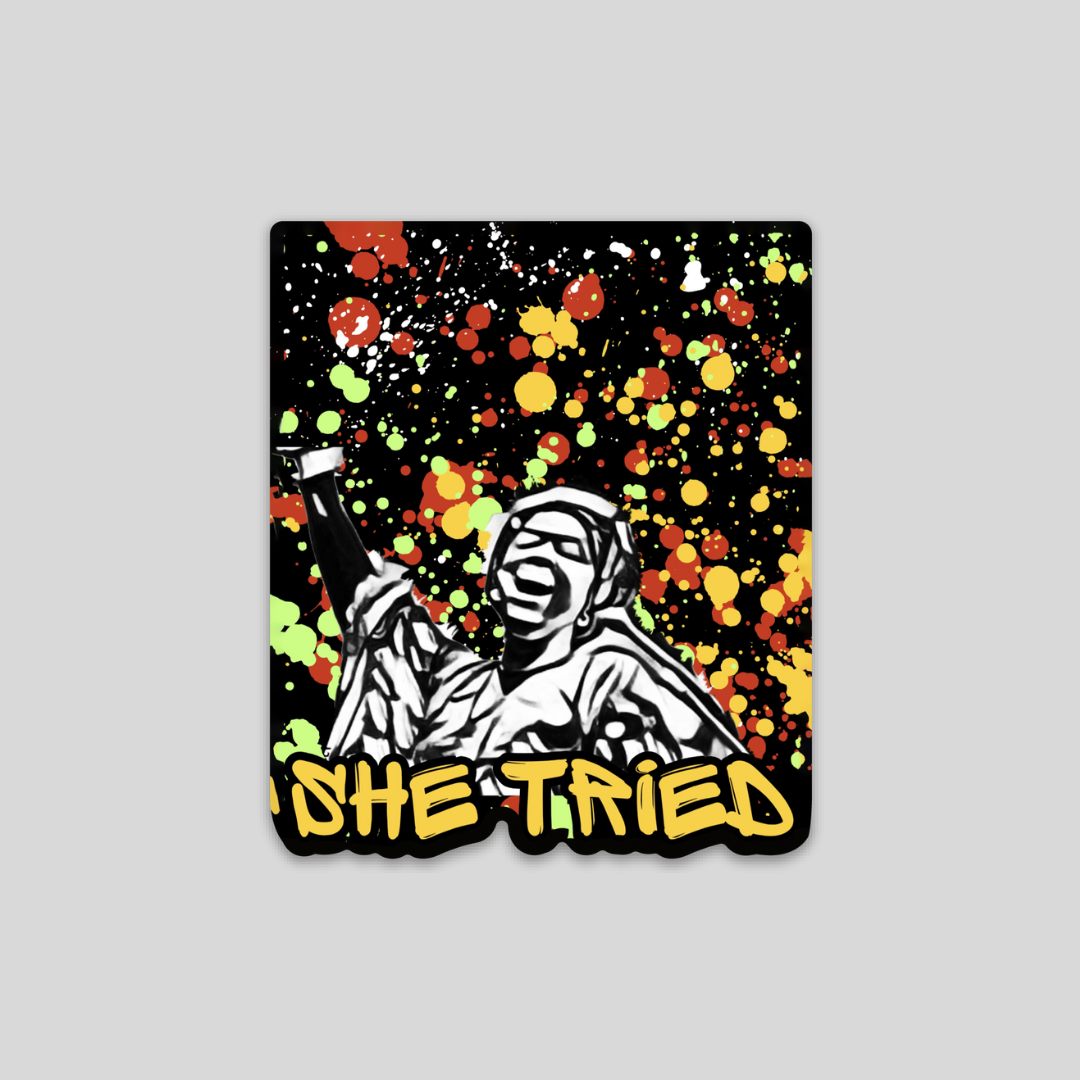 “She Tried” Legacy Sticker ✨